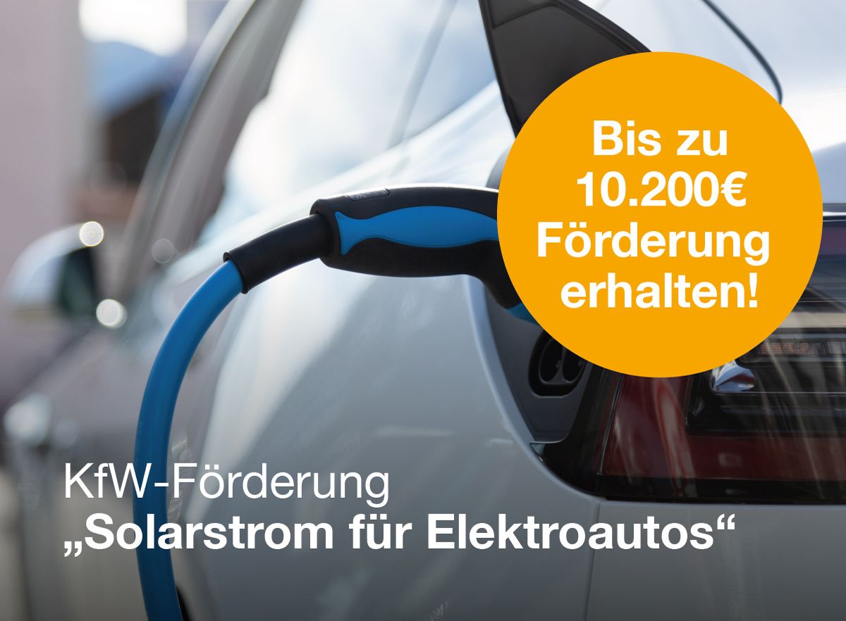Neue KfW Förderung "Solarstrom für Elektroautos" - Jetzt schnell sein